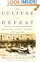 The Culture of Defeat: On National Trauma, Mourning, and Recovery