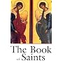 The Book of Saints: A Comprehensive Biographical Dictionary