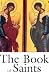  : The Book of Saints: A Comprehensive Biographical Dictionary