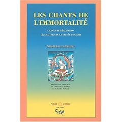 Chants de l'immortalit� : Lign�e Shangpa