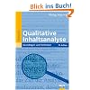 Qualitative Inhaltsanalyse: Grundlagen und Techniken