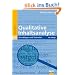 Qualitative Inhaltsanalyse: Grundlagen und Techniken