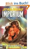Star Wars Sonderband 25, Imperium - Das Herz der Rebellion