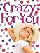 Crazy for You
