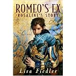 Romeo's Ex: Rosalind's Story book cover