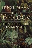 This Is Biology: The Science of the Living World