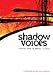 Shadow Voices: Finding Hope in Mental Illness