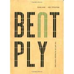 Bent Ply: The Art of Plywood Furniture