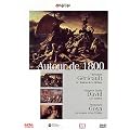 Palettes : Autour de 1800 (G�ricault, David et Goya)