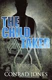 Child Taker (Soft Target Series)