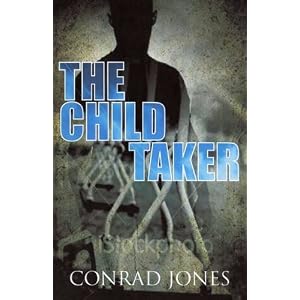 The Child Taker (Soft Target Series)