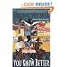 You Know Better: A Novel