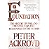 Foundation: The History of England from Its Earliest Beginnings to the Tudors