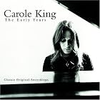 Click here to buy The Early Years by Carole King .