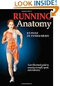 Running Anatomy (Sports Anatomy)