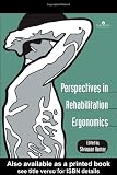Perspectives In Rehabilitation Ergonomics Perspectives In Rehabilitation Ergonomics