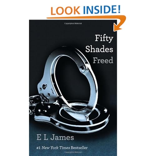 Fifty Shades Freed: Book Three of the Fifty Shades Trilogy
