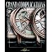 Grand Complications: High Quality Watchmaking, Vol. 5