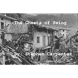 The Ghosts of Swing