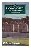 Raymond Asquith : life and letters