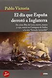 El Día Que España Derrotó Inglaterra