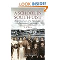 A School in South Uist: Reminiscences of a Hebridean Schoolmaster, 1890-1913