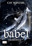 Babel 01. Hexenwut