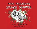 Mike Mulligan and His Steam Shovel   [MIKE MULLIGAN & HIS STEA-BOARD] [Board Books]