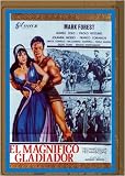  : THE MAGNIFICENT GLADIATOR