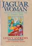 Jaguar Woman and the Wisdom of the Butterfly Tree