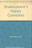 Shakespeare's happy comedies