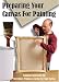 Preparing Your Canvas For Painting