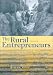 Book The Rural Entrepreneurs: A History of the Stock and Station Agent Industry in Australia and New Zealand