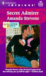 Secret Admirer (Gallagher Justice) (Intrigue, 553)