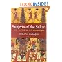 Subjects of the Sultan: Culture and Daily Life in the Ottoman Empire