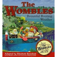 The Wombles: Beautiful Boating Weather