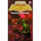 Synthetic Men of Mars (Martian Tales of Edgar Rice Burroughs, No 9) by Edgar Rice Burroughs