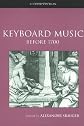 Keyboard Music Before 1700 (Routledge Studies in Musical Genres)