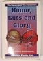 The Gators and the Seminoles: Honor, Guts and Glory