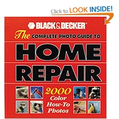 The Complete Photo Guide to Home Repair with Landscape Design & Construction CD-Rom (Black & Decker Home Improvement Library)