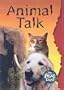 Animal Talk (Real Deal (Chelsea House))