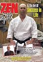 Zen and The Art Of Success In Life