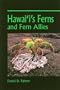 Hawaii's Ferns and Fern Allies