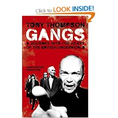 Gangs: A Journey into the Heart of the British Underworld