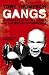 Gangs: A Journey into the Heart of the British Underworld