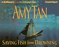 Saving Fish from Drowning: A Novel