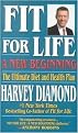 Fit for Life (A New Beginning The Ultimate Diet and Health Plan) (Paperback)