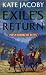 Exile's Return: The First Book of Elita