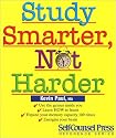 Study Smarter, Not Harder (Self-Counsel Business Series)
