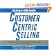 CustomerCentric Selling